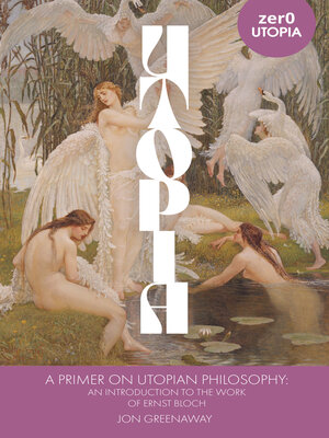cover image of A Primer on Utopian Philosophy